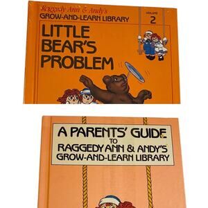 Raggedy Ann & Andy's Volume 2 Grow and Learn with Parent Guide New